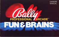 Bally Professional Arcade Owner's Manual (Fun and Brains)