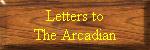 Letters to the Arcadian
