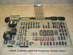 Viper Z-GRASS 2000 (Pre-Production System Board)